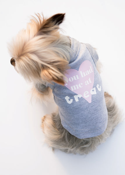 You Had Me At Treat - Dressed By Finn, LLC